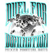 Duel for Domination