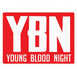Young Blood Night