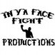 In Ya Face Fight Productions