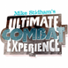 Ultimate Combat Experience