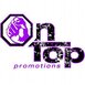 On Top Promotions